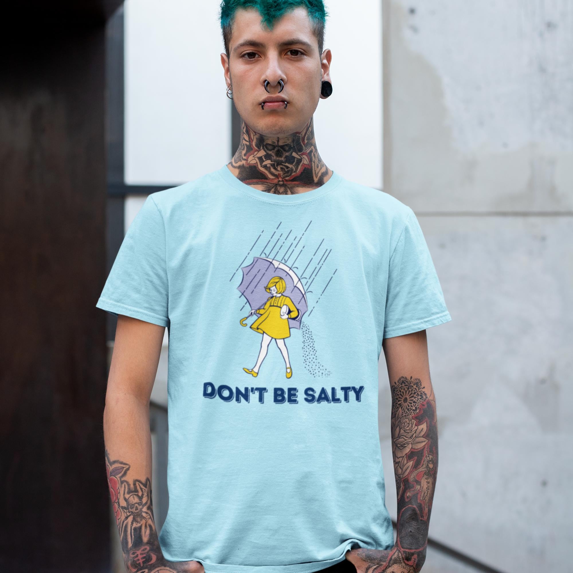 Don't Be Salty