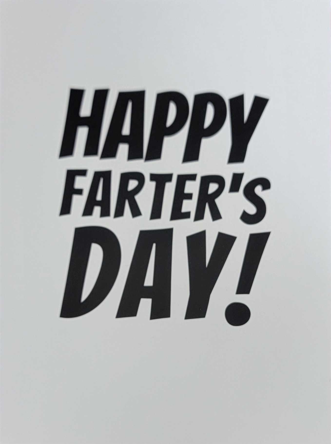 Happy Farter's Day