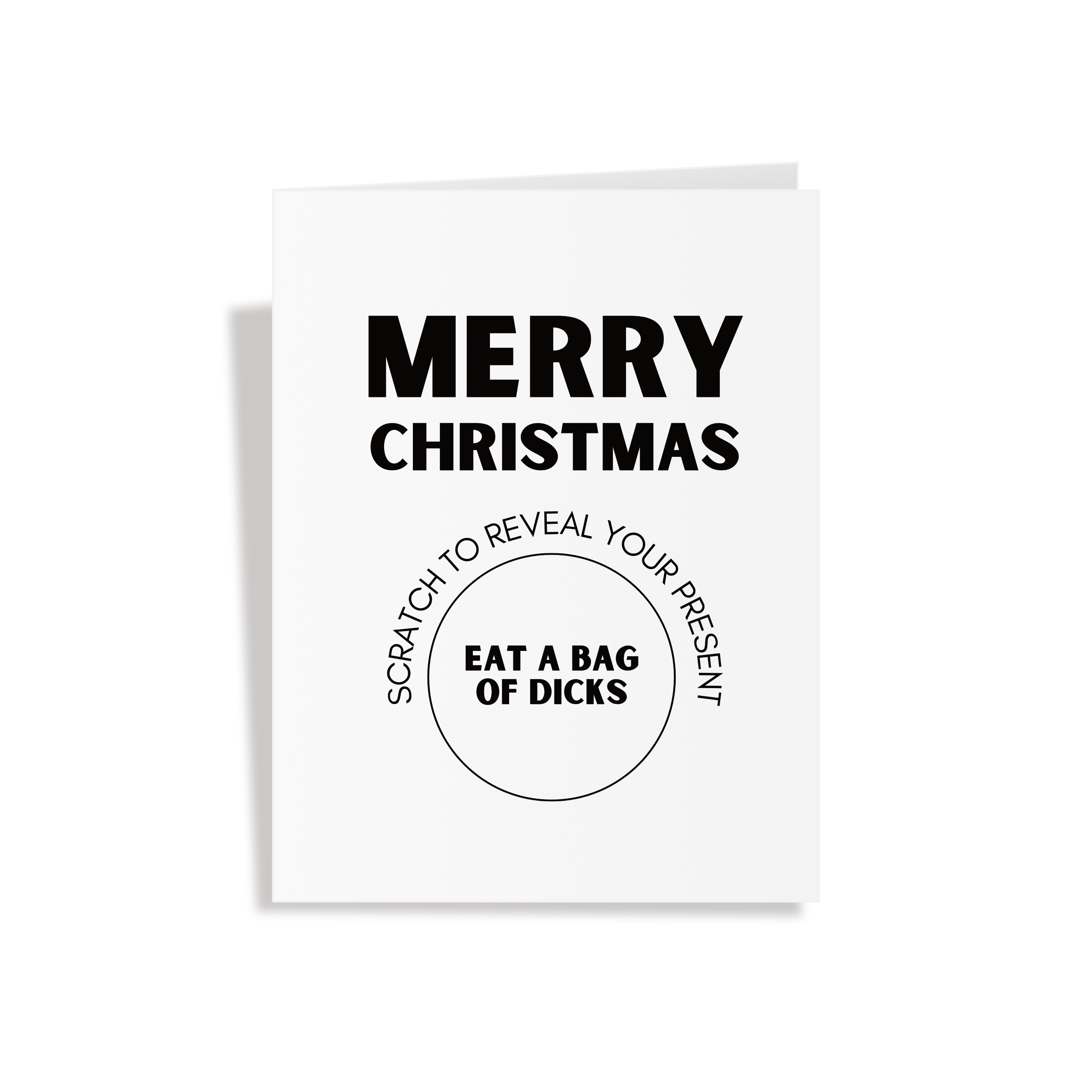 Merry Christmas Scratch Off - Eat a Bag of Dicks!