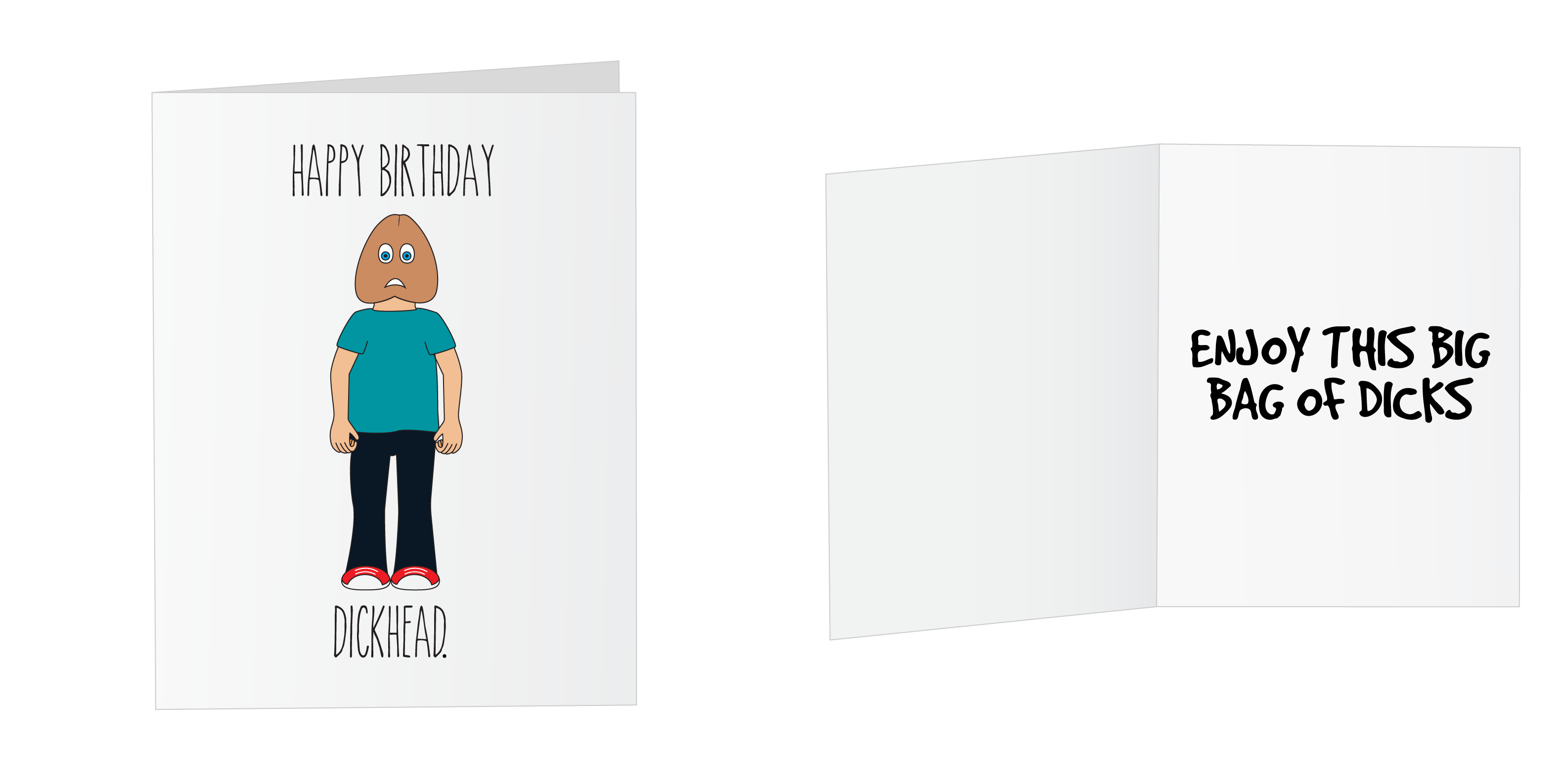 Happy Birthday DICKHEAD Greeting Card