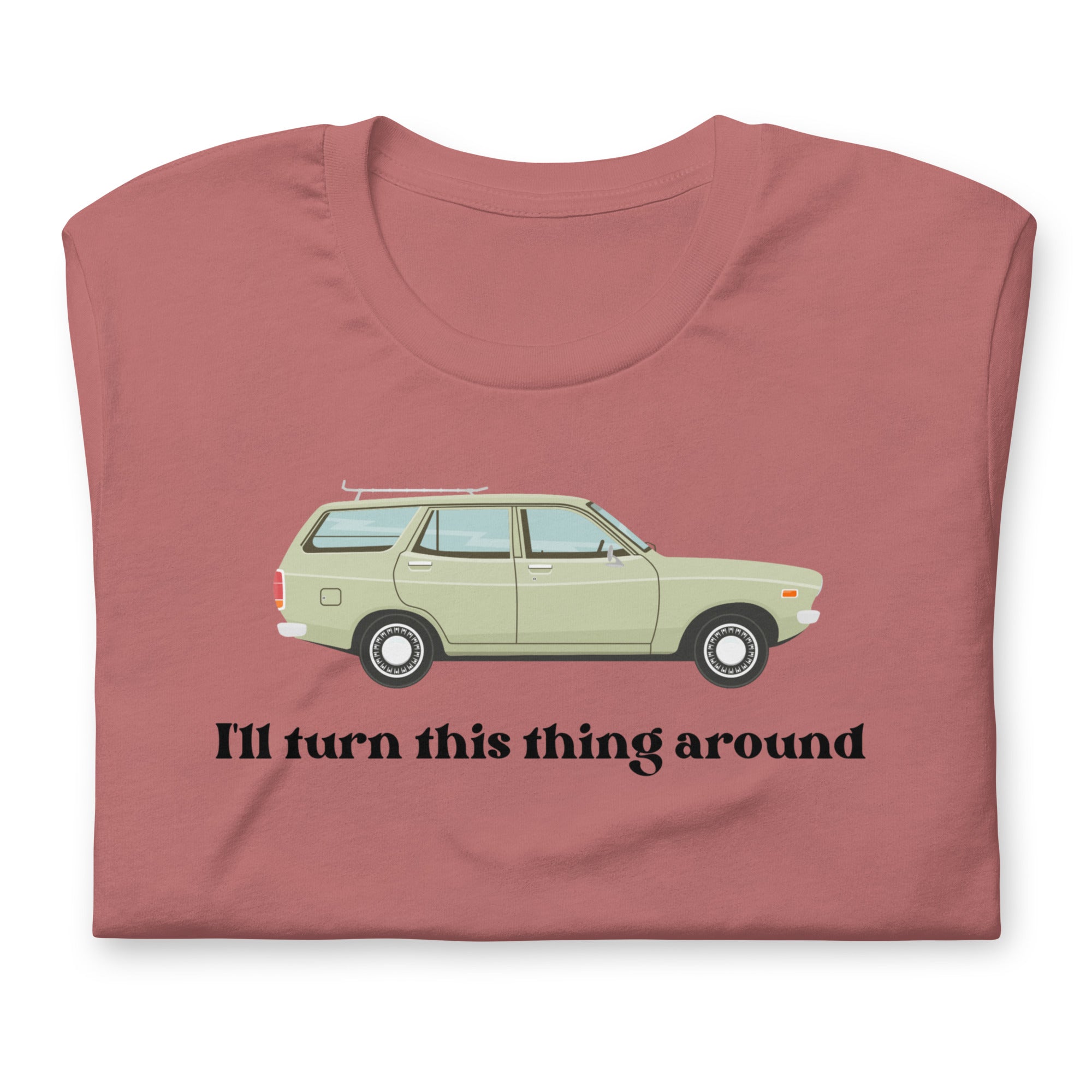 Funny shirt for dad with a station wagon on it. I'll turn it around