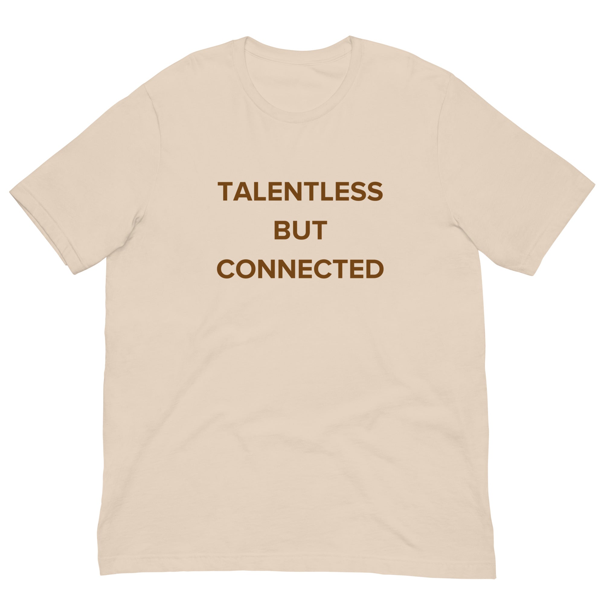 Talentless but connected