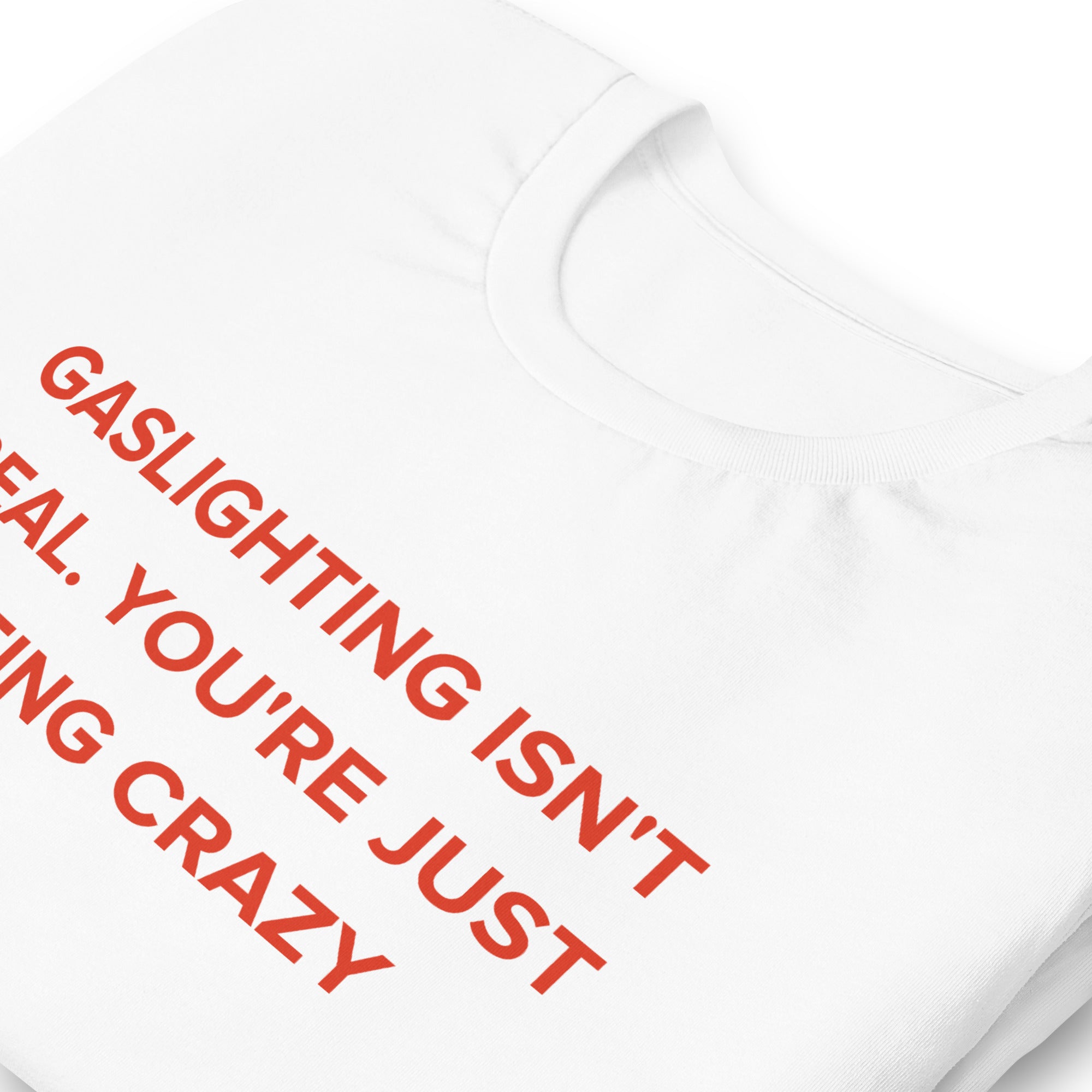 Gaslight My Ass