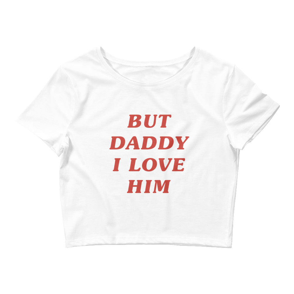 Daddy I Love Him