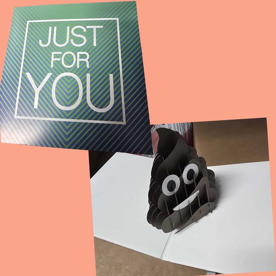 Just For You - Pop-Up Poop Card