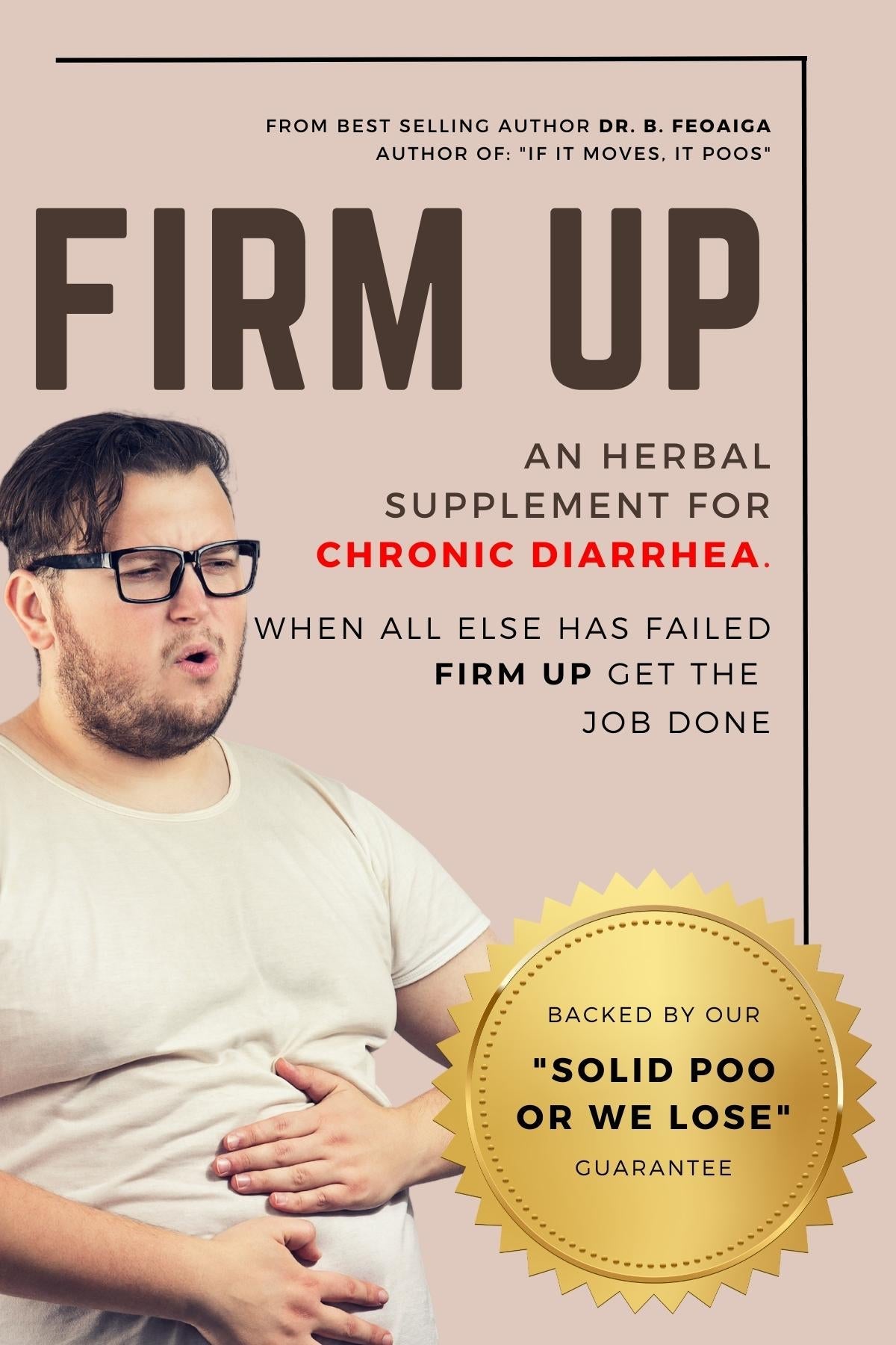 Firm Up - Chronic Diarrhea Cure - DickAtYourDoor